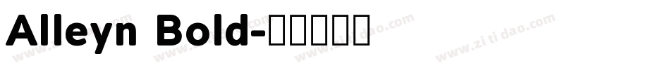 Alleyn Bold字体转换